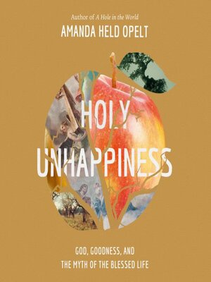 cover image of Holy Unhappiness